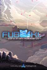 FUBUKI ～zero in on Holoearth～ HOLOLIVE ALTERNATIVE